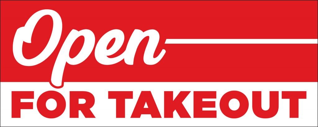 open for takeout sign